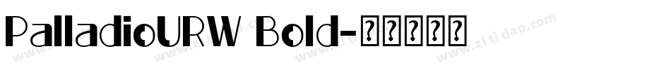 PalladioURW Bold字体转换